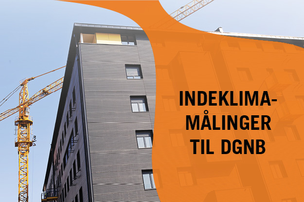 Indeklimamålinger- DGNB