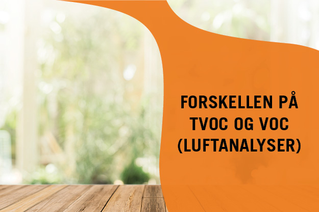 Forskellen på TVOC og VOC (luftanalyser)