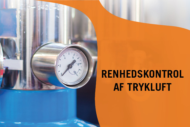 Renhedskontrol af trykluft